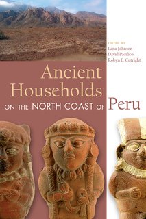Thumbnail image for Ancient Households on the North Coast of Peru